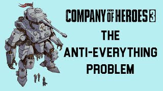 COH3 and the Anti  Everything Problem [upl. by Aikemot]