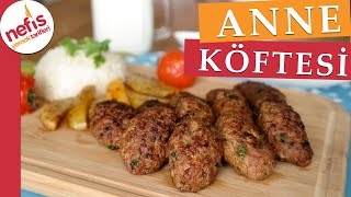 Anne Köftesi  Köfte Tarifleri  Nefis Yemek Tarifleri [upl. by Sadoff]