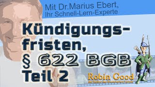 § 622 BGB Teil 2  Kündigungsfristen [upl. by Zachary]