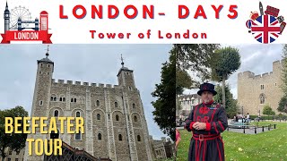 Tower of London Yeoman Warder Tour aka Beefeater Tour  Day 5 of our London England Journey [upl. by Calista]