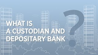 2 min to understand what is a custodian and depositary bank [upl. by Mcintosh]