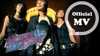 SHE  Super Star  Official MV [upl. by Oilejor115]