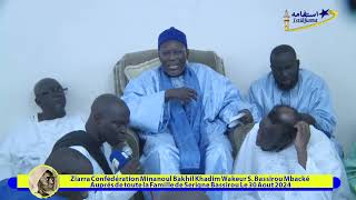 Ziarra Confédération Minanou Bakhil Khadim Wakeur Serigne Bassirou 2024 Sognéé S Issakha Mba Bachir [upl. by Gwendolen402]