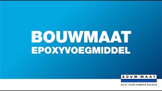 Voegen met Bouwmaat epoxyvoegmiddel [upl. by Rapsac]