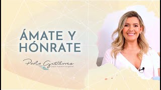 Cómo amarte y honrarte por Paola Gutiérrez [upl. by Glassco674]