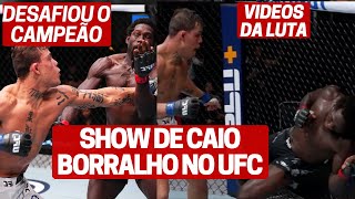 CAIO BORRALHO DOMINA CANNONIER E DESAFIA CAMPEÃO NO UFC VEGAS [upl. by Oizirbaf]