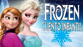 Frozen Cuento Infantil en español frozen [upl. by Yhtur]