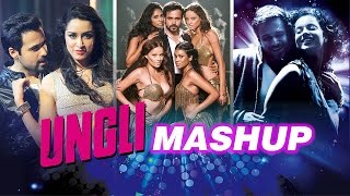 Ungli MashUp  Dj Kiran Kamath  Emraan  Kangana  Randeep  Shraddha [upl. by Rusert]