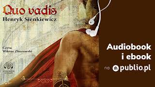 Quo vadis Henryk Sienkiewicz Audiobook PL [upl. by Weidar]