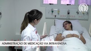 Administração de Medicação Via Intravenosa [upl. by Niarb269]