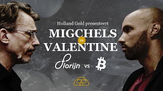 Anthony Migchels en Robert Valentine Florijn vs Bitcoin [upl. by Ramyaj89]