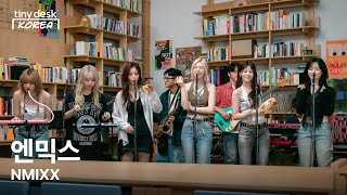 엔믹스 NMIXX  Tiny Desk Korea [upl. by Thayne57]