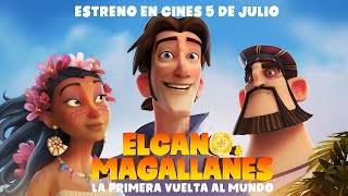 quotELCANO Y MAGALLANES LA PRIMERA VUELTA AL MUNDOquot Tráiler oficial Ya en cines [upl. by Garnette981]