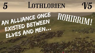 DaC V5  Lothlorien 5 ROHIRRIM [upl. by Ainar203]