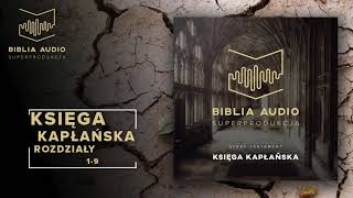 BIBLIA AUDIO superprodukcja  03  Księga Kapłańska  rozdziały 19  Stary Testament [upl. by Olmsted722]