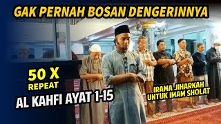 Surah Al Kahfi Irama Jiharkah yang bikin hati adem  Shidqi Abu usamah [upl. by Aniv]