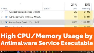 High CPU or Memory Usage by Antimalware Service Executable in Windows 10 amp 11 Two Solutions [upl. by Rodoeht]