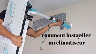 comment installer un climatiseur air conditioner [upl. by Wendt]