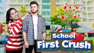 First School Crush ITeenage Love Story I School Ka Pyar I Teenage Vs Love [upl. by Morissa]