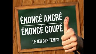 Le système énonciatif  énoncé ancreénoncé coupé [upl. by Erik]