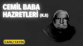 Cemil Baba ks Hazretleri Mavi Boncuklu Kayserili Cemâl Kazancı Efendi  Canlı Yayın  Kerim Tunç [upl. by Llewoh]