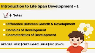 Developmental Psychology 1  Growth amp Development  Domains  Characteristics UPSC NET JRF CUET [upl. by Yecnuahc]