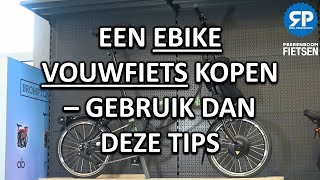 EEN ELEKTRISCHE VOUWFIETS KOPEN  GEBRUIK DAN DEZE TIPS [upl. by Bal]