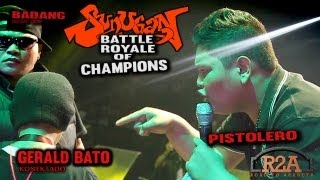 R2A BATTLE ROYALE BADANG vs PISTOLERO vs GERALD BATO semifinals [upl. by Fulbright]