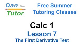 Free Summer Courses  Calc 1  Lesson 7 [upl. by Noruq996]