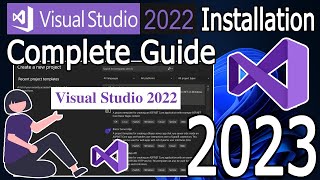 How to Install Microsoft Visual Studio 2022 on Windows 1011 64 bit  2023 Update  Complete guide [upl. by Bozuwa]