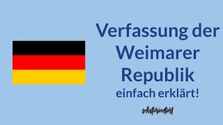 Verfassung der Weimarer Republik einfach erklärt  Zusammenfassung  Inhalte  Demokratisch  Abi [upl. by Lertnahs]