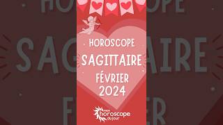 Shorts Horoscope du Sagittaire pour Février 2024 [upl. by Kolva108]