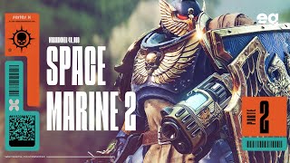 Space Marine 2 El Oscuro Secreto Que Lo Cambia Todo  Capítulo 2 [upl. by Akcinat633]