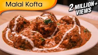 Malai Kofta  Easy To Make Popular North Indian Vegetarian Recipe By Ruchi Bharani [upl. by Ihcas307]