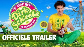 Op stap met Dirk Scheele  De bioscoopfilm  Officiële trailer [upl. by Tselec]