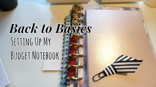 Setting Up My Budget Notebook  Back to Basics  Oh My Goals [upl. by Oilime547]