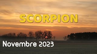 ♏ SCORPION 🌹 NOVEMBRE 2023 🌹✨ Un cap important est passé ✨ [upl. by Natanoy358]