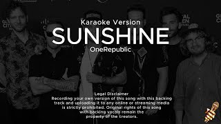 OneRepublic  Sunshine Karaoke Version [upl. by Harmaning]