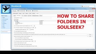 SoulSeek  How to Share Folders on your PC for all users [upl. by Dlaniger401]