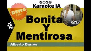 Alberto Barros  Bonita Y Mentirosa  Karaoke [upl. by Llezo]