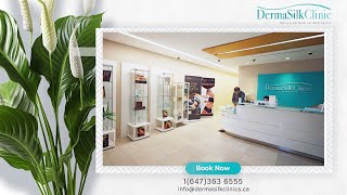 Welcome to Derma Silk Clinic [upl. by Estrin736]