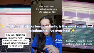 Fanfiction TikToks because fanfic is the most consistent relationship Ive ever had [upl. by Ethyl]