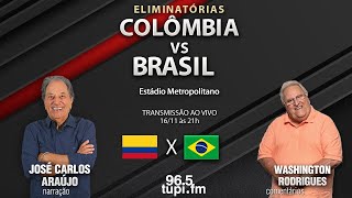 COLÔMBIA 2 X 1 BRASIL  Eliminatórias da Copa do Mundo  5ª rodada  16112023  AO VIVO [upl. by Jt]