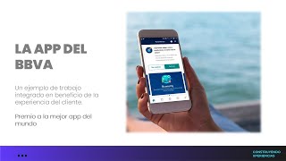 Caso App BBVA el poder del Diseño en la Transformación Digital [upl. by Derej]