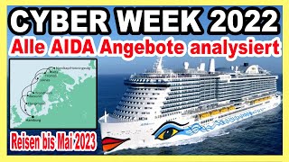 GÜNSTIGE KREUZFAHRTEN bis MAI 2023 🔴 AIDA Angebotsoffensive zur CYBER WEEK Angebote analysiert 🛳 [upl. by Ahcsas]