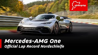 MercedesAMG ONE  635183  Record Lap Nordschleife [upl. by Crispin729]