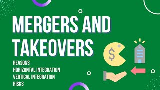 Mergers and takeovers [upl. by Teraj]