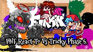 FNF React To Vs Tricky Phase 5FRIDAY NIGHT FUNKIN’ElenaYT [upl. by Vastah590]