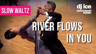 SLOW WALTZ  Dj Ice  River Flows in You Orchestral Version [upl. by Sugar]