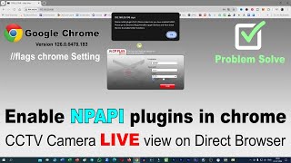 npapi enable  how to enable npapi in chrome  chrome flags enable  Enable NPAPI plugins in chrome [upl. by Egin314]